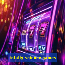 totally science games